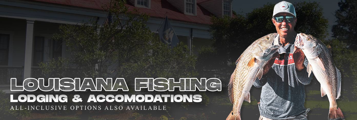 Louisiana Fishing Lodges & Accommodations